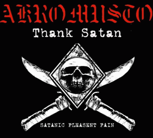 Akromusto : Thank Satan